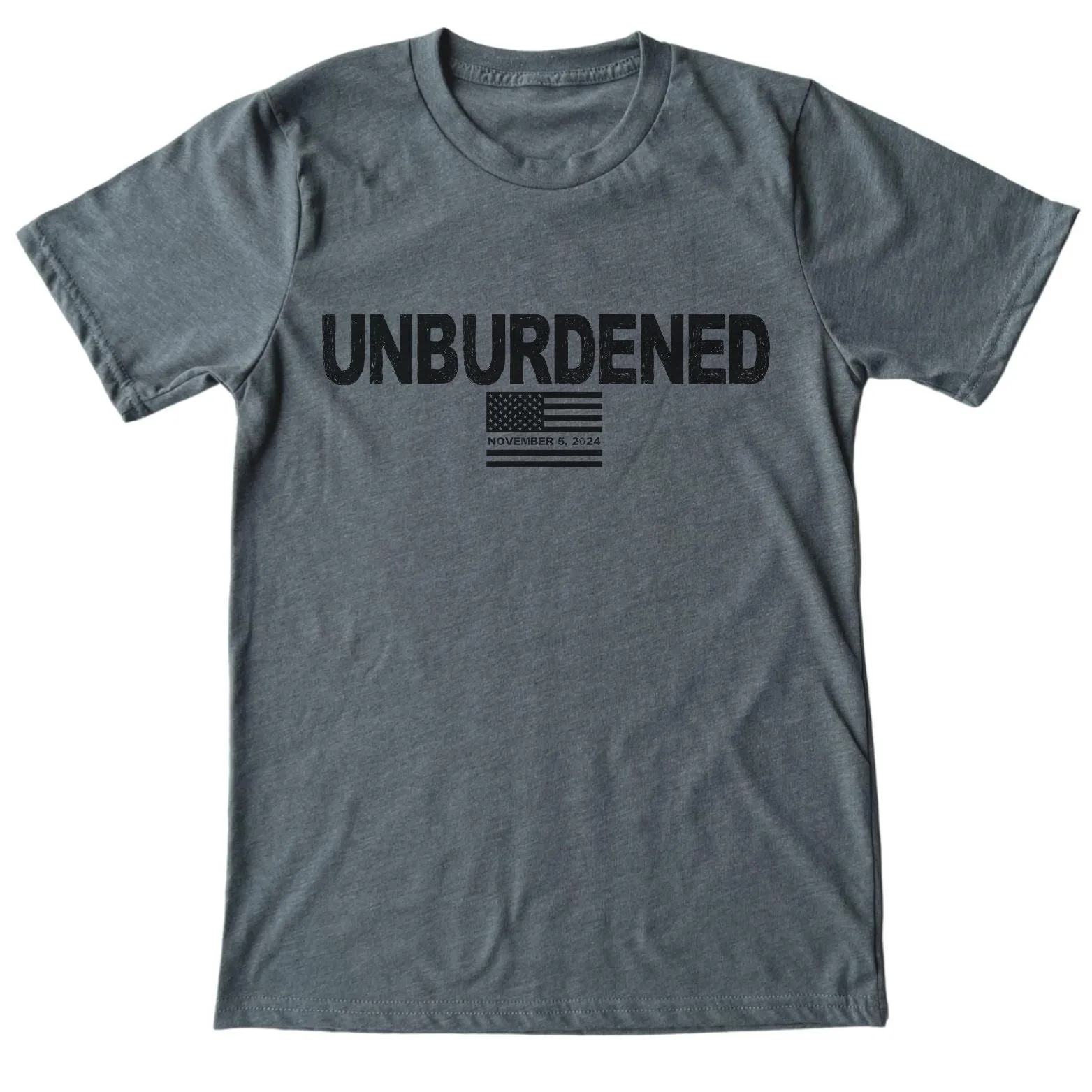 Unburdened By What Has Been T-Shirt | Made in the USA